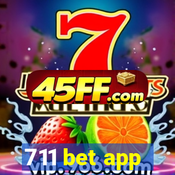 711 bet app